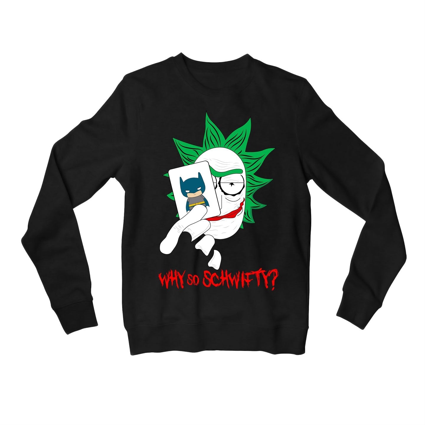 rick and morty joker sweatshirt upper winterwear buy online united states usa the banyan tee tbt men women girls boys unisex black rick and morty online summer beth mr meeseeks jerry quote vector art clothing accessories merchandise