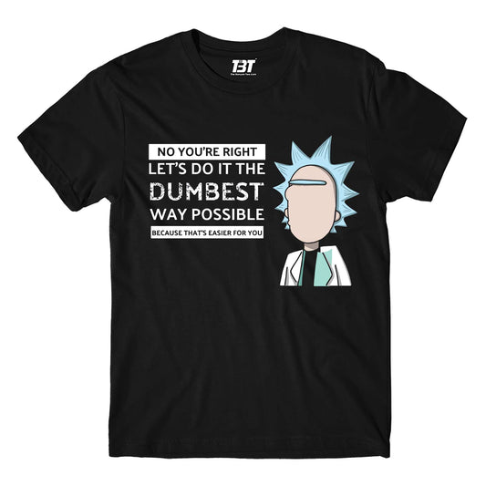 rick and morty dumbest way t-shirt buy online united states usa the banyan tee tbt men women girls boys unisex black rick and morty online summer beth mr meeseeks jerry quote vector art clothing accessories merchandise