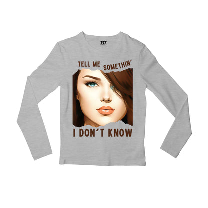 selena gomez tell me something i don't know full sleeves long sleeves music band buy online india the banyan tee tbt men women girls boys unisex gray