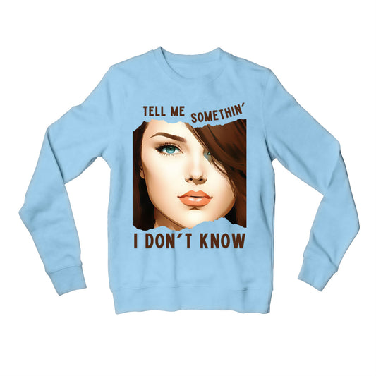 selena gomez tell me something i don't know sweatshirt upper winterwear music band buy online united states of america usa the banyan tee tbt men women girls boys unisex gray