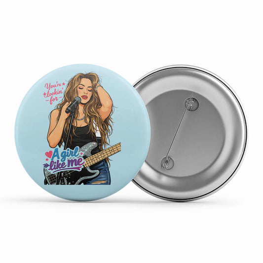 shakira girl like me badge pin button music band buy online united states usa the banyan tee tbt men women girls boys unisex  