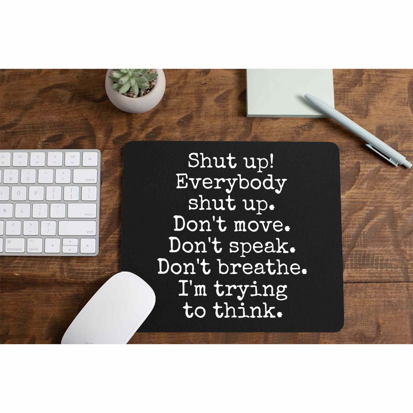 Sherlock Mousepad - Shut Up The Banyan Tee TBT