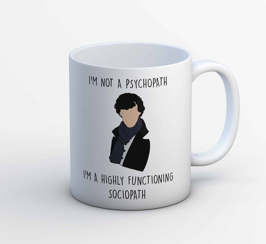 Sherlock Mug - Highly Functioning Sociopath The Banyan Tee TBT