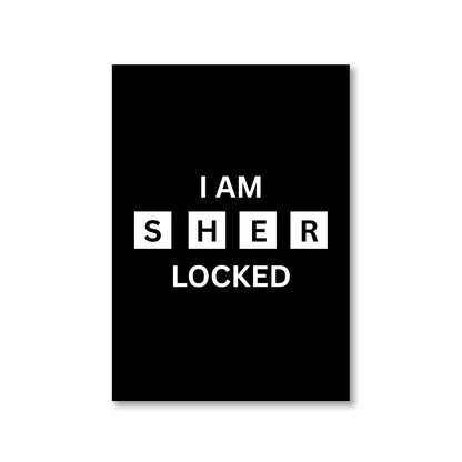 Sherlock Poster - Sher Locked The Banyan Tee TBT