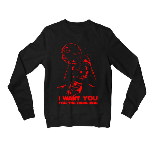 star wars i want you for the dark side sweatshirt upper winterwear tv & movies buy online united states usa the banyan tee tbt men women girls boys unisex black darth vader