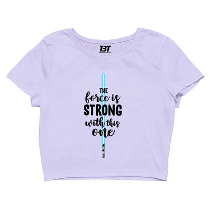 star wars the force is strong with this one crop top tv & movies buy online united states of america usa the banyan tee tbt men women girls boys unisex white