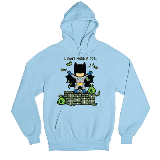 superheroes i don't need a job hoodie hooded sweatshirt winterwear tv & movies buy online united states of america usa the banyan tee tbt men women girls boys unisex baby blue 