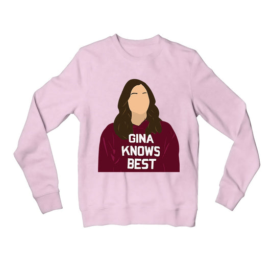 brooklyn nine-nine gina knows best sweatshirt upper winterwear buy online united states of america usa the banyan tee tbt men women girls boys unisex gray detective jake peralta terry charles boyle gina linetti andy samberg merchandise clothing accessories