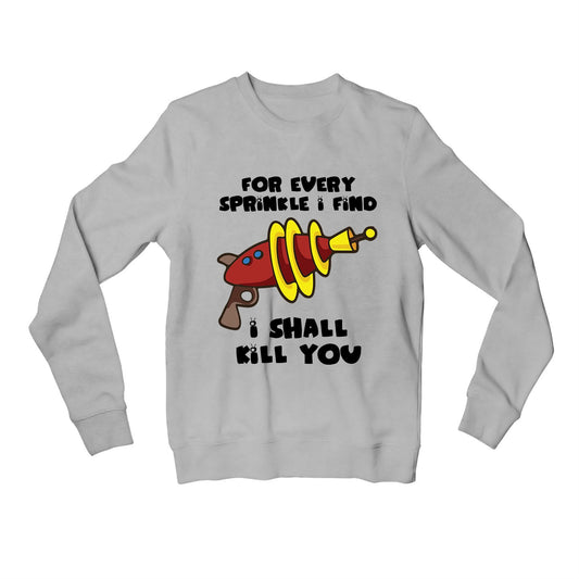 family guy i shall kill you sweatshirt upper winterwear tv & movies buy online united states of america usa the banyan tee tbt men women girls boys unisex gray - stewie griffin dialogue