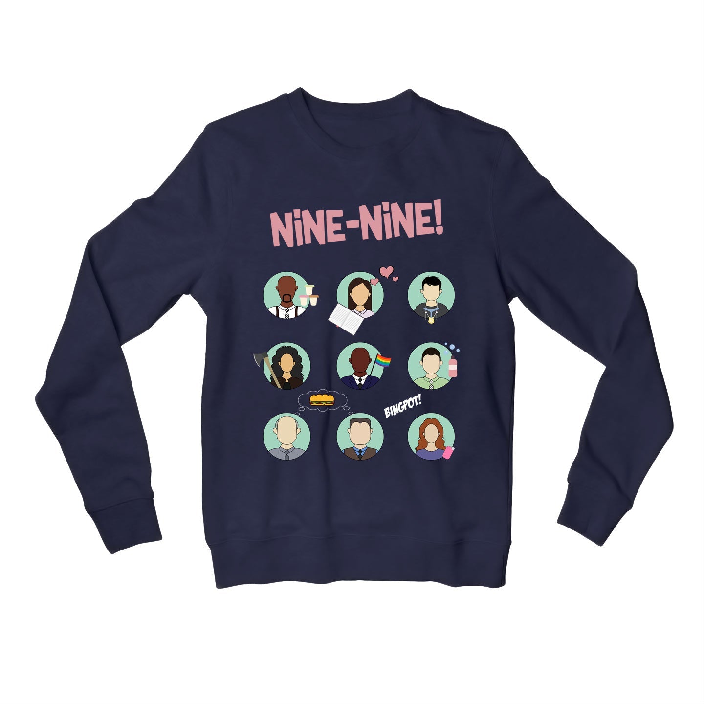 brooklyn nine-nine nine-nine sweatshirt upper winterwear buy online united states of america usa the banyan tee tbt men women girls boys unisex navy detective jake peralta terry charles boyle gina linetti andy samberg merchandise clothing accessories