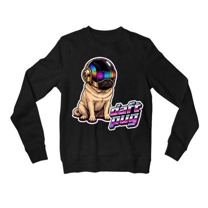 daft punk daft pug sweatshirt upper winterwear music band buy online united states usa the banyan tee tbt men women girls boys unisex black 