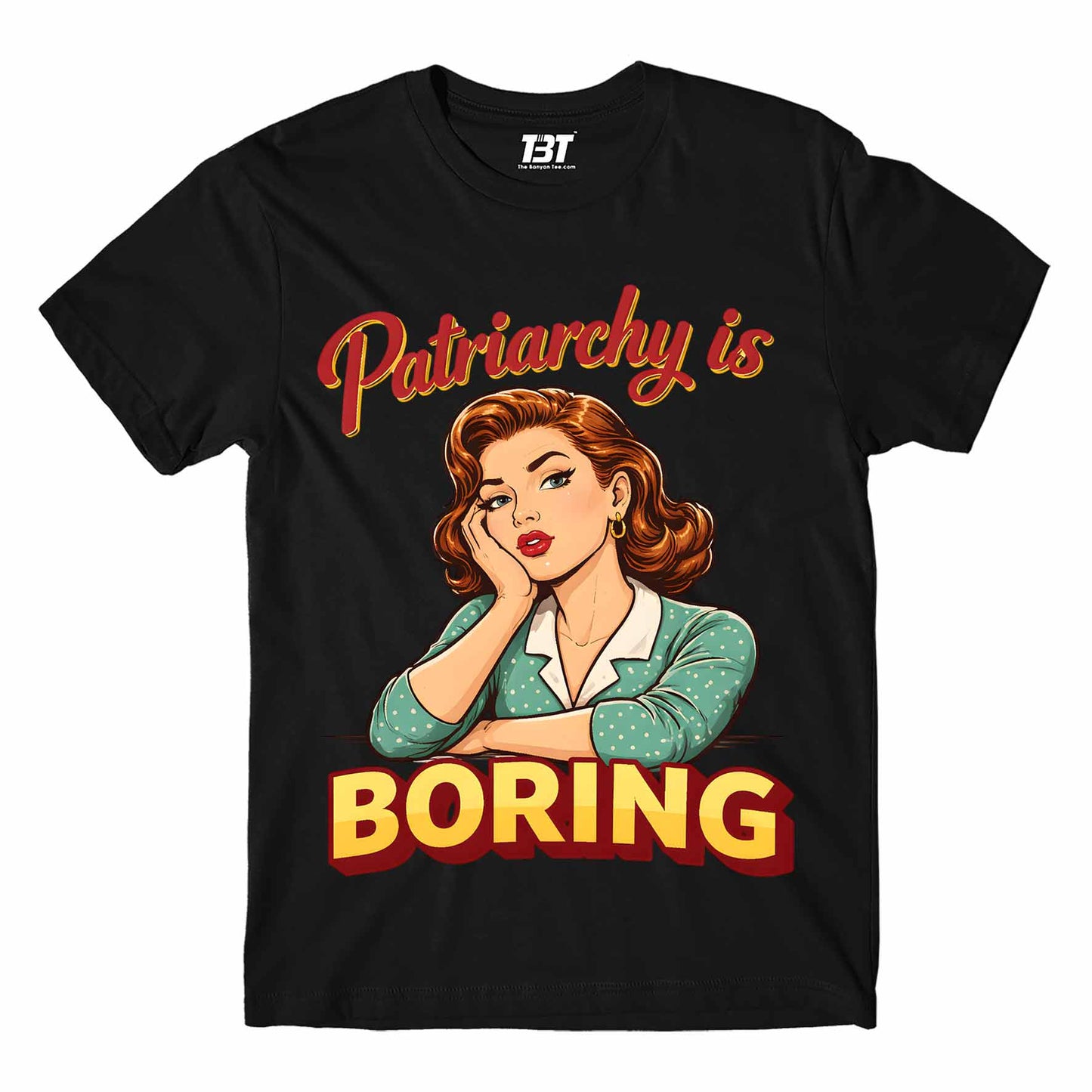 printed graphic patriarchy is boring t-shirt printed graphic stylish buy online united states usa the banyan tee tbt men women girls boys unisex black