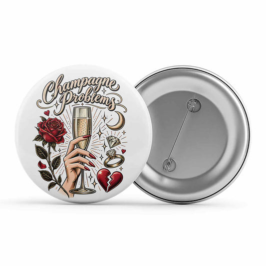 taylor swift champagne problems badge pin button music band buy online united states usa the banyan tee tbt men women girls boys unisex  