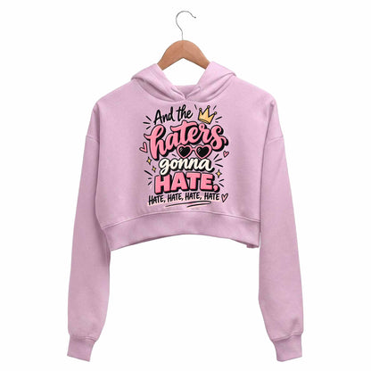 taylor swift haters gonna hate crop hoodie hooded sweatshirt upper winterwear music band buy online united states usa the banyan tee tbt men women girls boys unisex baby pink 