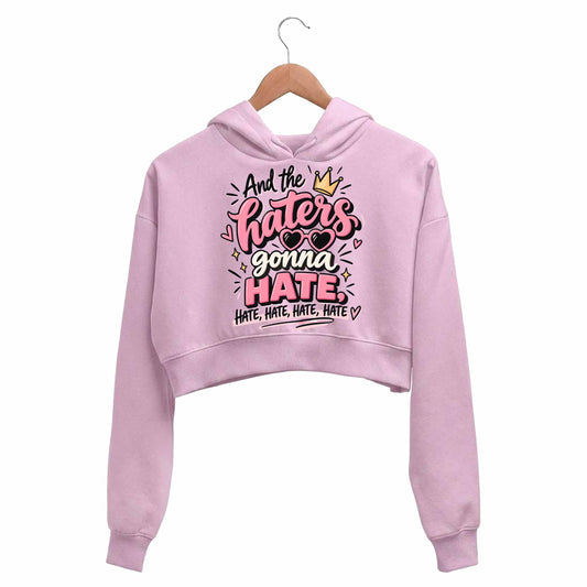 taylor swift haters gonna hate crop hoodie hooded sweatshirt upper winterwear music band buy online united states usa the banyan tee tbt men women girls boys unisex baby pink 