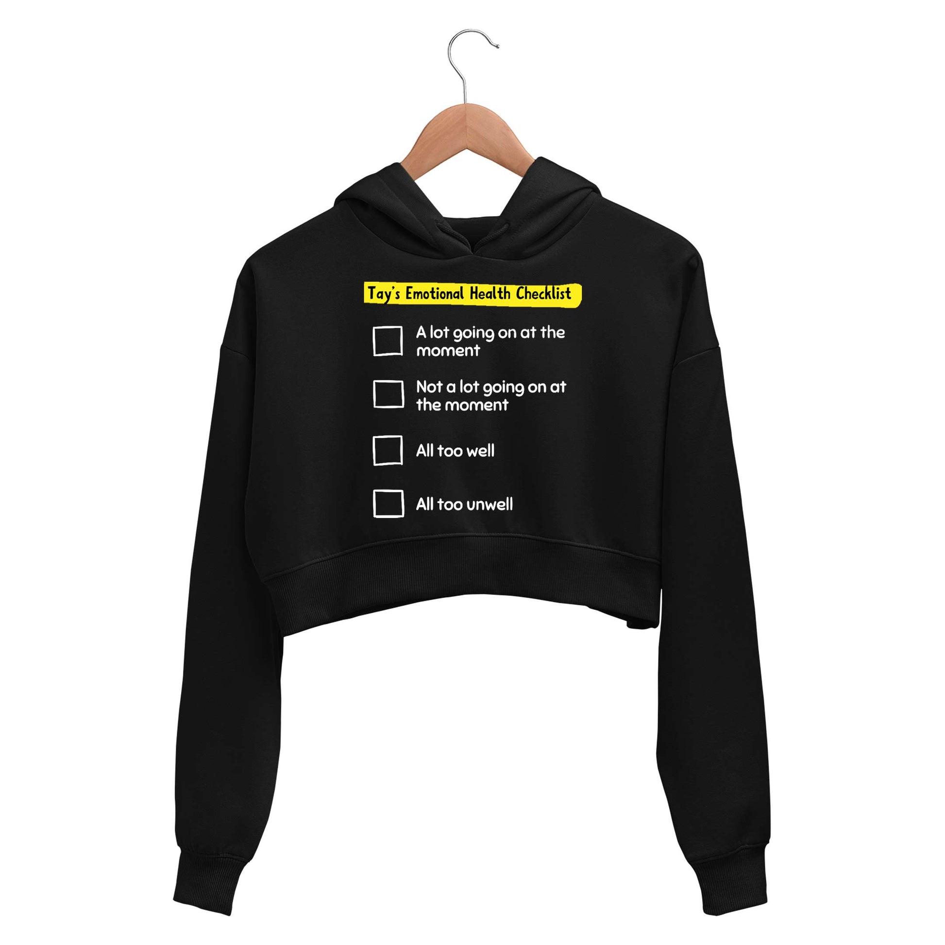 taylor swift tay's emotional health checklist crop hoodie hooded sweatshirt upper winterwear music band buy online india the banyan tee tbt men women girls boys unisex black