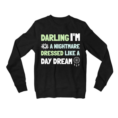 taylor swift blank space sweatshirt upper winterwear music band buy online united states usa the banyan tee tbt men women girls boys unisex black darling i'm a nightmare dressed like a daydream