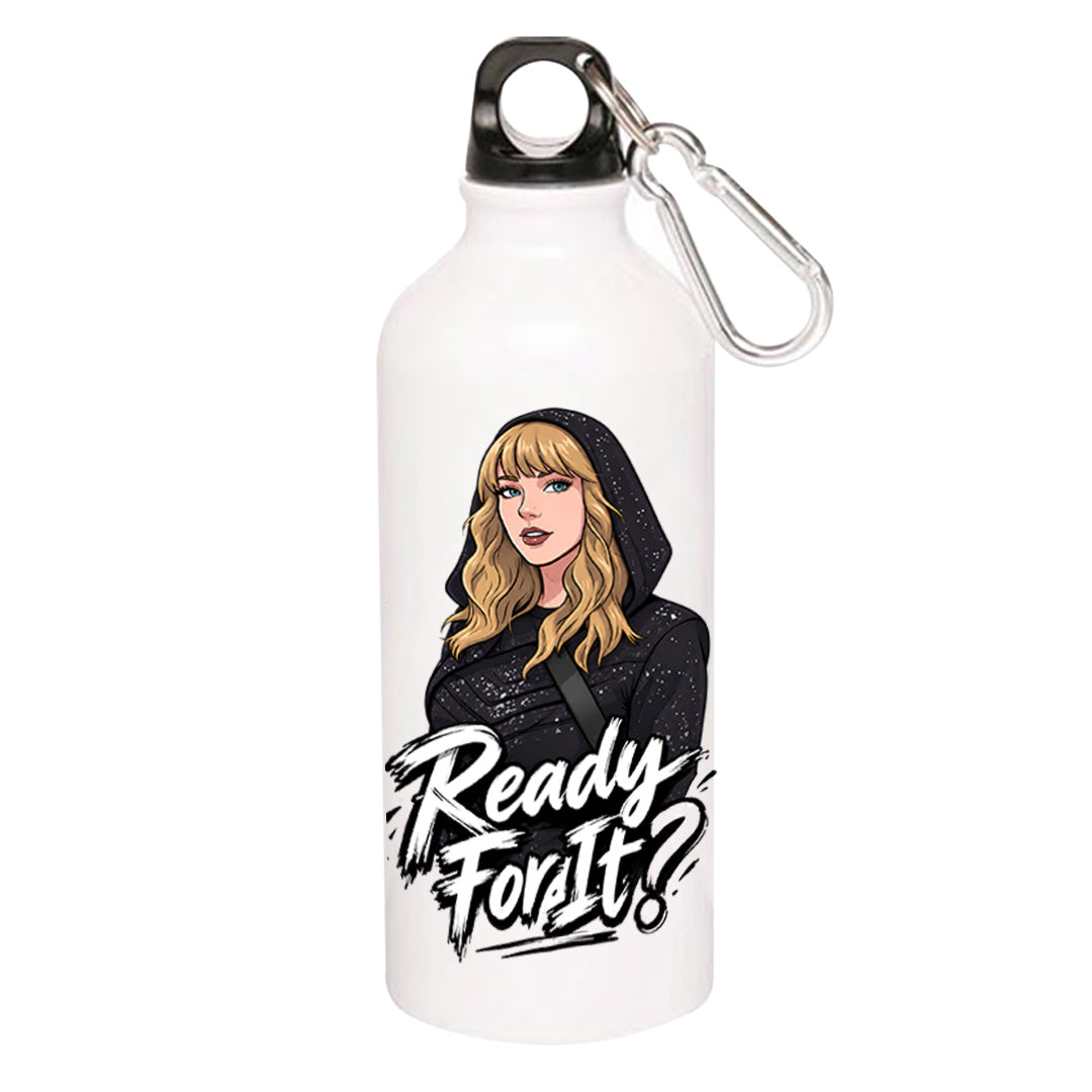 taylor swift ready for it sipper steel water bottle flask gym shaker music band buy online india the banyan tee tbt men women girls boys unisex  