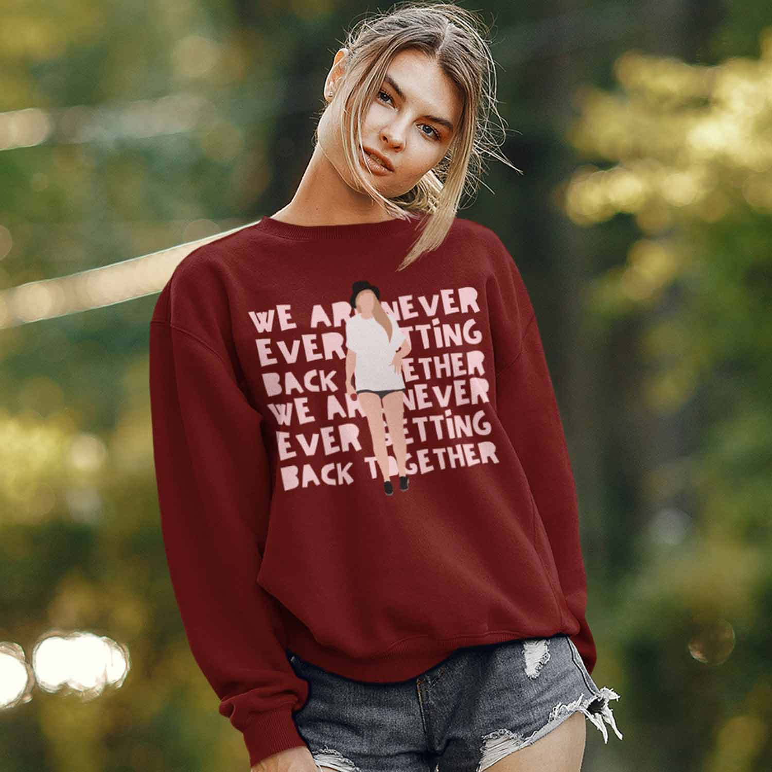 taylor swift getting back together sweatshirt upper winterwear music band buy online united states of america usa the banyan tee tbt men women girls boys unisex maroon