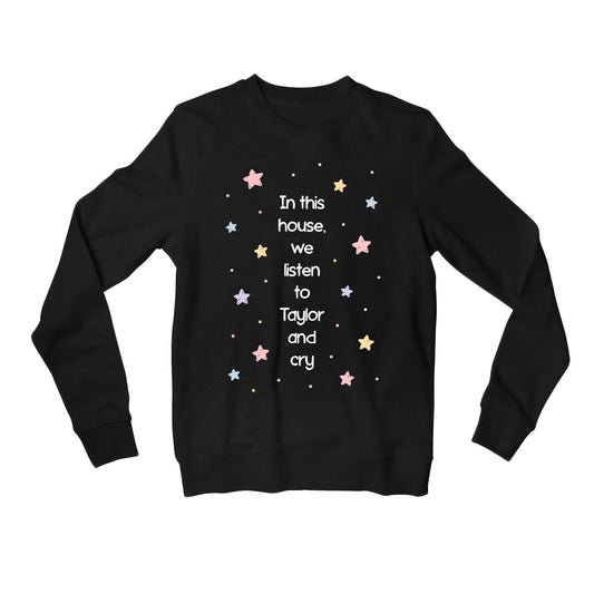 taylor swift in this house sweatshirt upper winterwear music band buy online united states usa the banyan tee tbt men women girls boys unisex black 