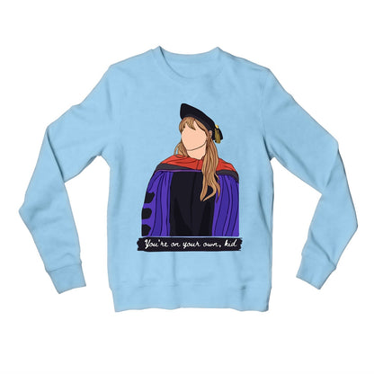 taylor swift you're on your own kid sweatshirt upper winterwear music band buy online united states usa the banyan tee tbt men women girls boys unisex baby blue