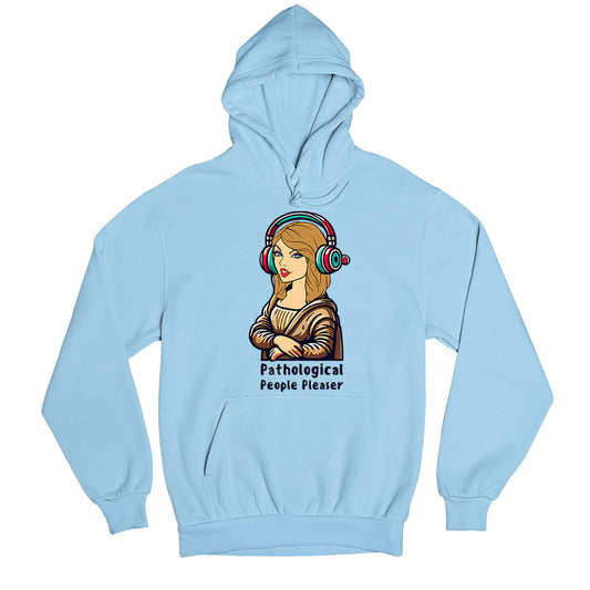 taylor swift pathological people pleaser hoodie hooded sweatshirt winterwear music band buy online united states usa the banyan tee tbt men women girls boys unisex baby blue