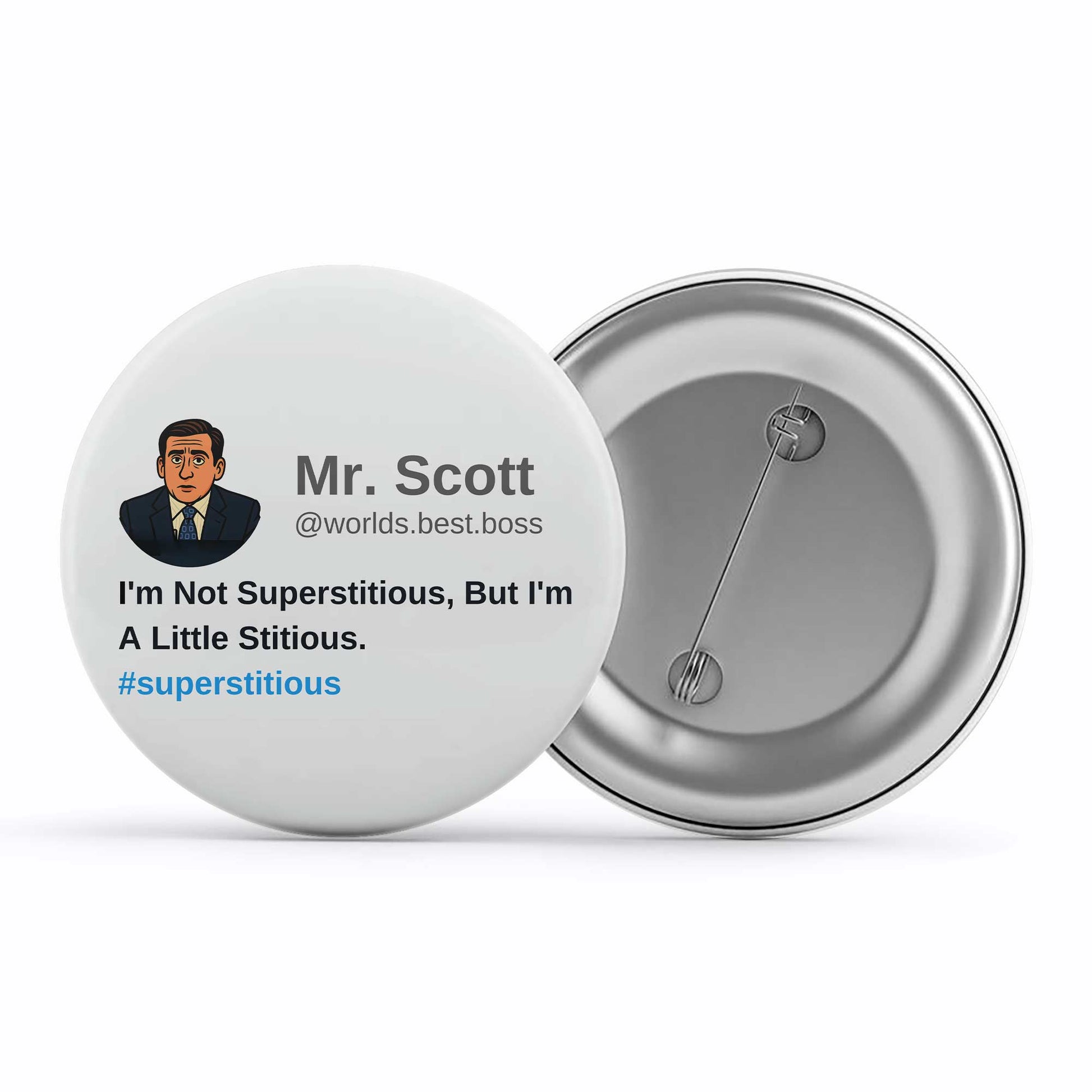 the office i am not superstitious i am a little stitious badge pin button tv & movies buy online india the banyan tee tbt men women girls boys unisex  - michael scott quote