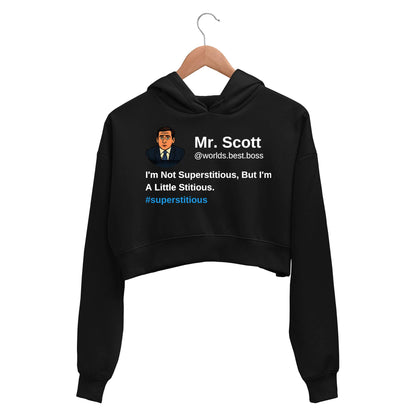 the office i am not superstitious i am a little stitious crop hoodie hooded sweatshirt upper winterwear tv & movies buy online india the banyan tee tbt men women girls boys unisex black - michael scott quote