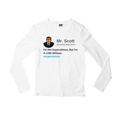 the office i am not superstitious i am a little stitious full sleeves long sleeves tv & movies buy online india the banyan tee tbt men women girls boys unisex white - michael scott quote