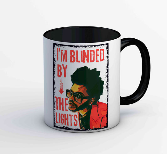 the weeknd i'm blinded by the lights mug coffee ceramic music band buy online united states of america usa the banyan tee tbt men women girls boys unisex  