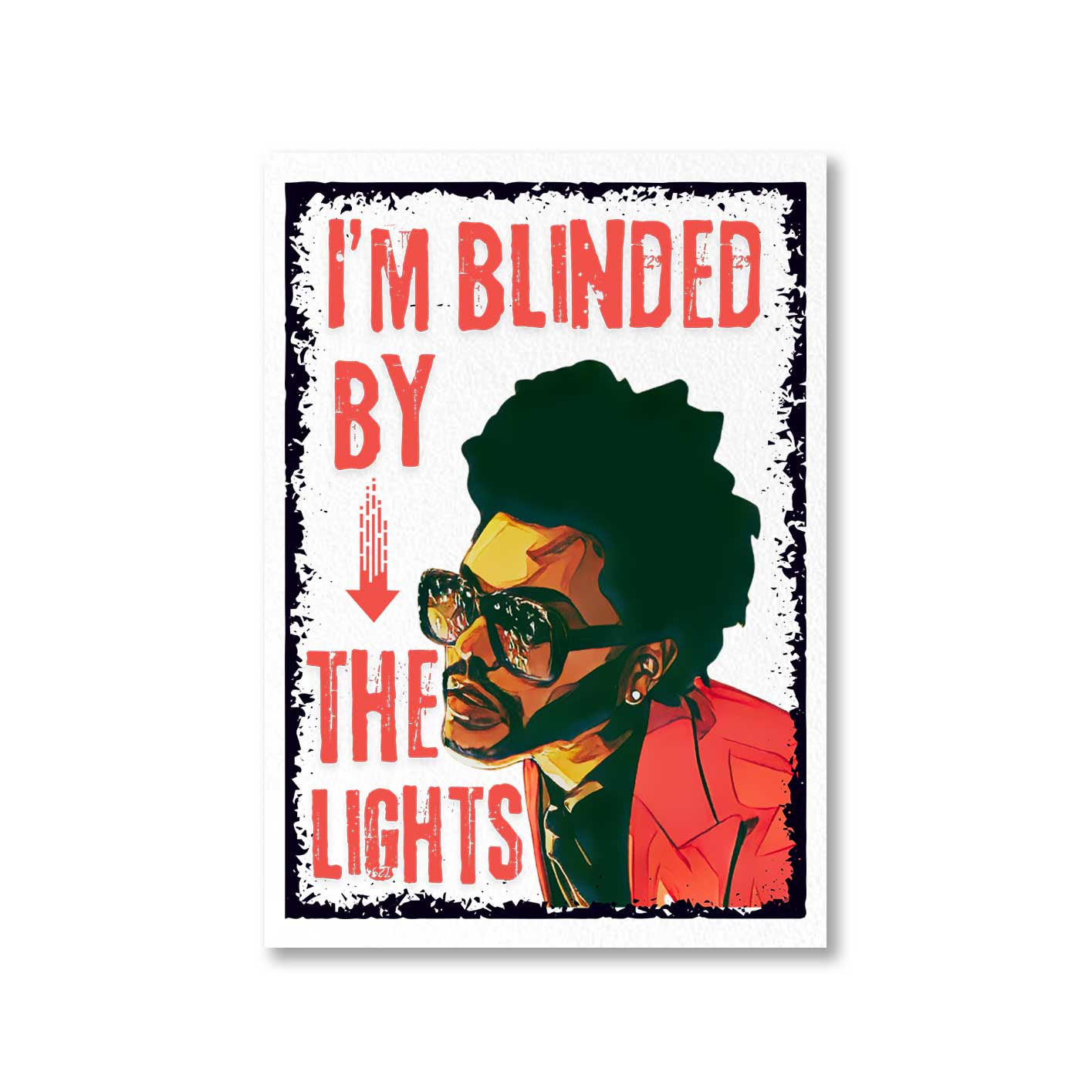 the weeknd i'm blinded by the lights poster wall art buy online united states of america usa the banyan tee tbt a4 