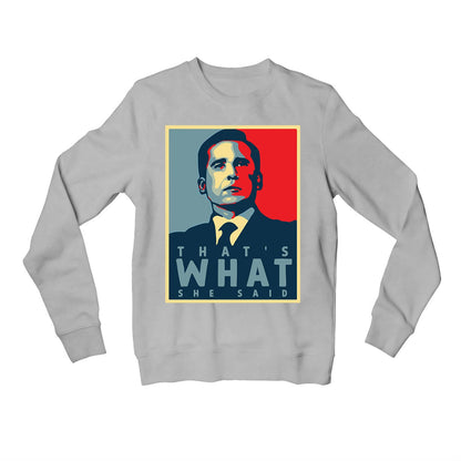 the office that's what she said sweatshirt upper winterwear tv & movies buy online united states of america usa the banyan tee tbt men women girls boys unisex gray - michael scott quote