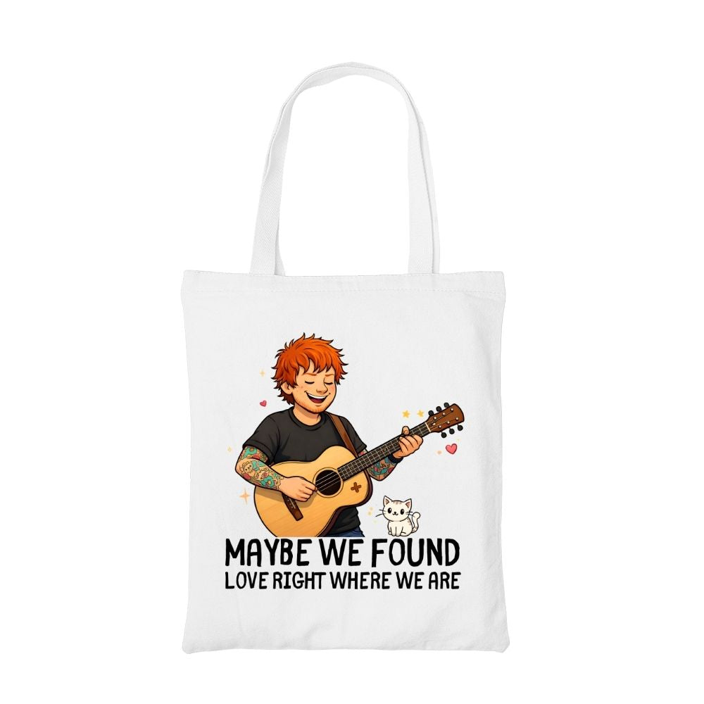 ed sheeran maybe we found love tote bag cotton printed music band buy online united states usa the banyan tee tbt men women girls boys unisex  