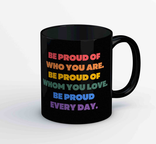 pride be proud mug coffee ceramic printed graphic stylish buy online united states u s the banyan tee tbt men women girls boys unisex - lgbtqia+