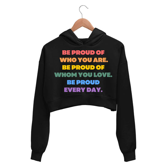 pride be proud crop hoodie hooded sweatshirt upper winterwear printed graphic stylish buy online india the banyan tee tbt men women girls boys unisex black - lgbtqia+