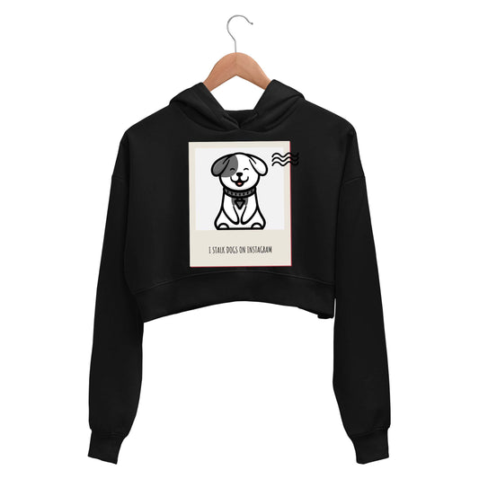 printed i stalk dogs crop hoodie hooded sweatshirt upper winterwear printed graphic stylish buy online india the banyan tee tbt men women girls boys unisex black