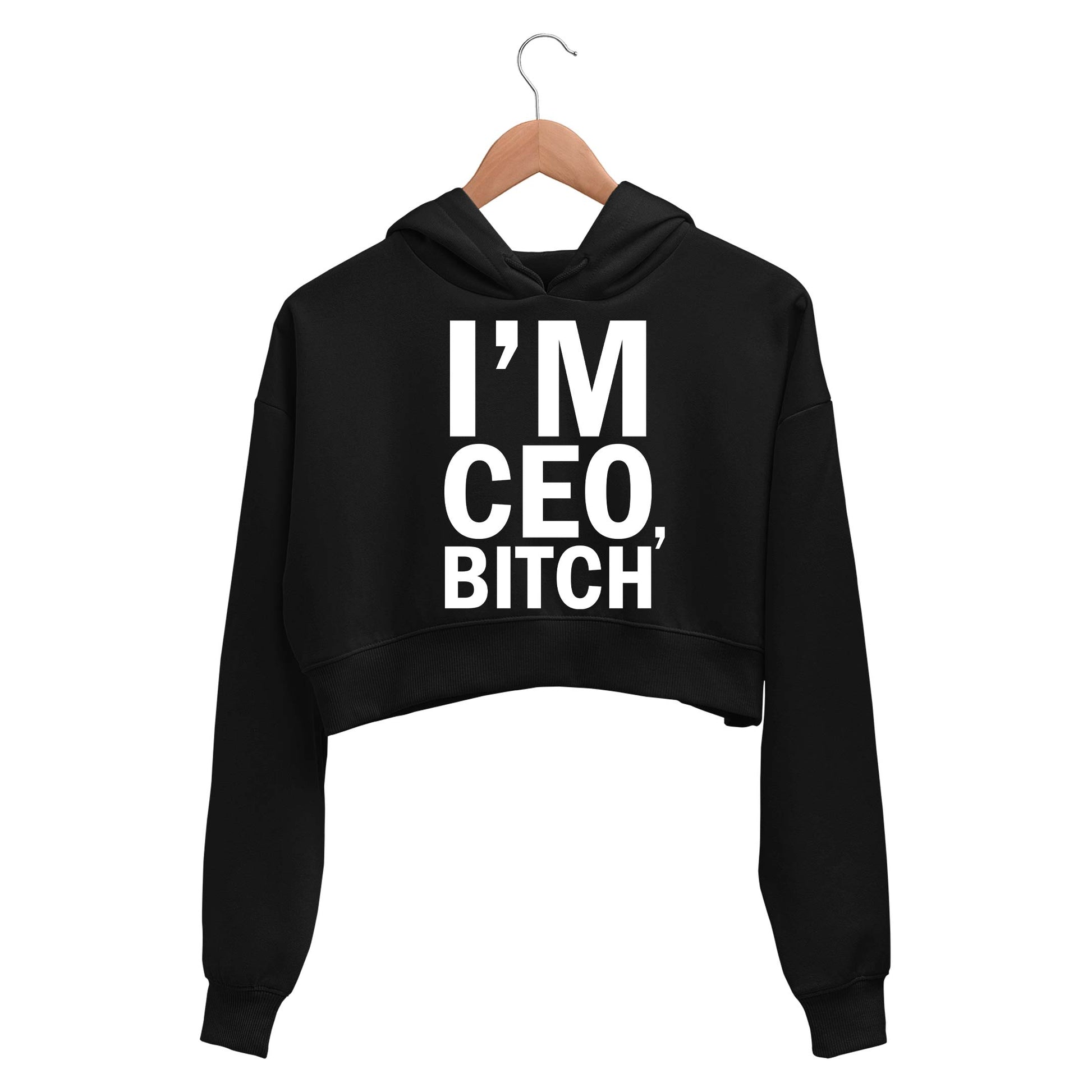printed i'm ceo crop hoodie hooded sweatshirt upper winterwear printed graphic stylish buy online india the banyan tee tbt men women girls boys unisex black