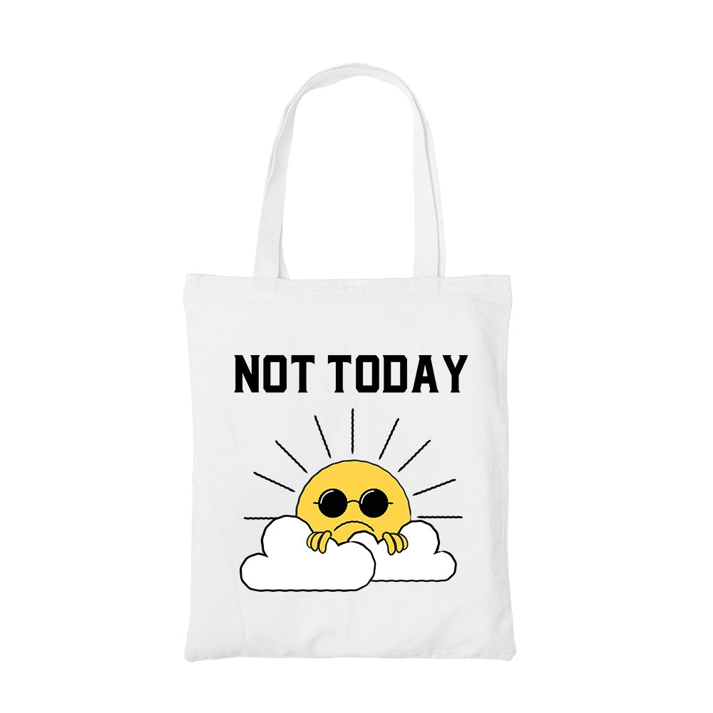 printed not today tote bag cotton printed printed graphic stylish buy online united states usa the banyan tee tbt men women girls boys unisex