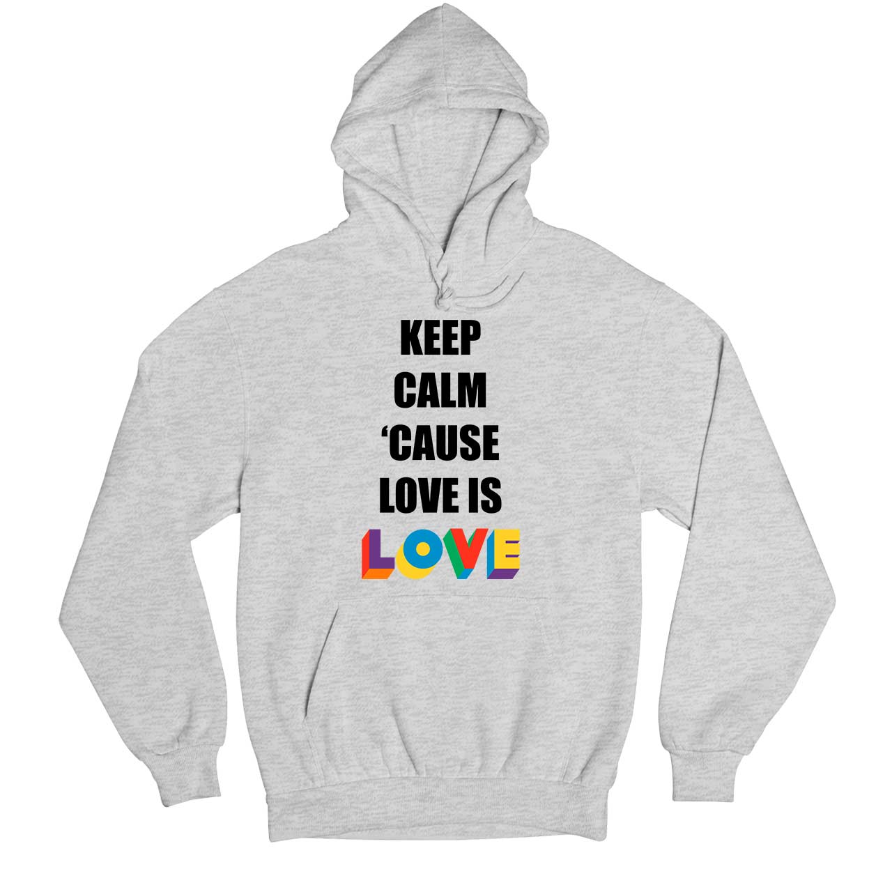 pride keep calm because love is love hoodie hooded sweatshirt winterwear printed graphic stylish buy online united staes u s the banyan tee tbt men women girls boys unisex gray - lgbtqia+