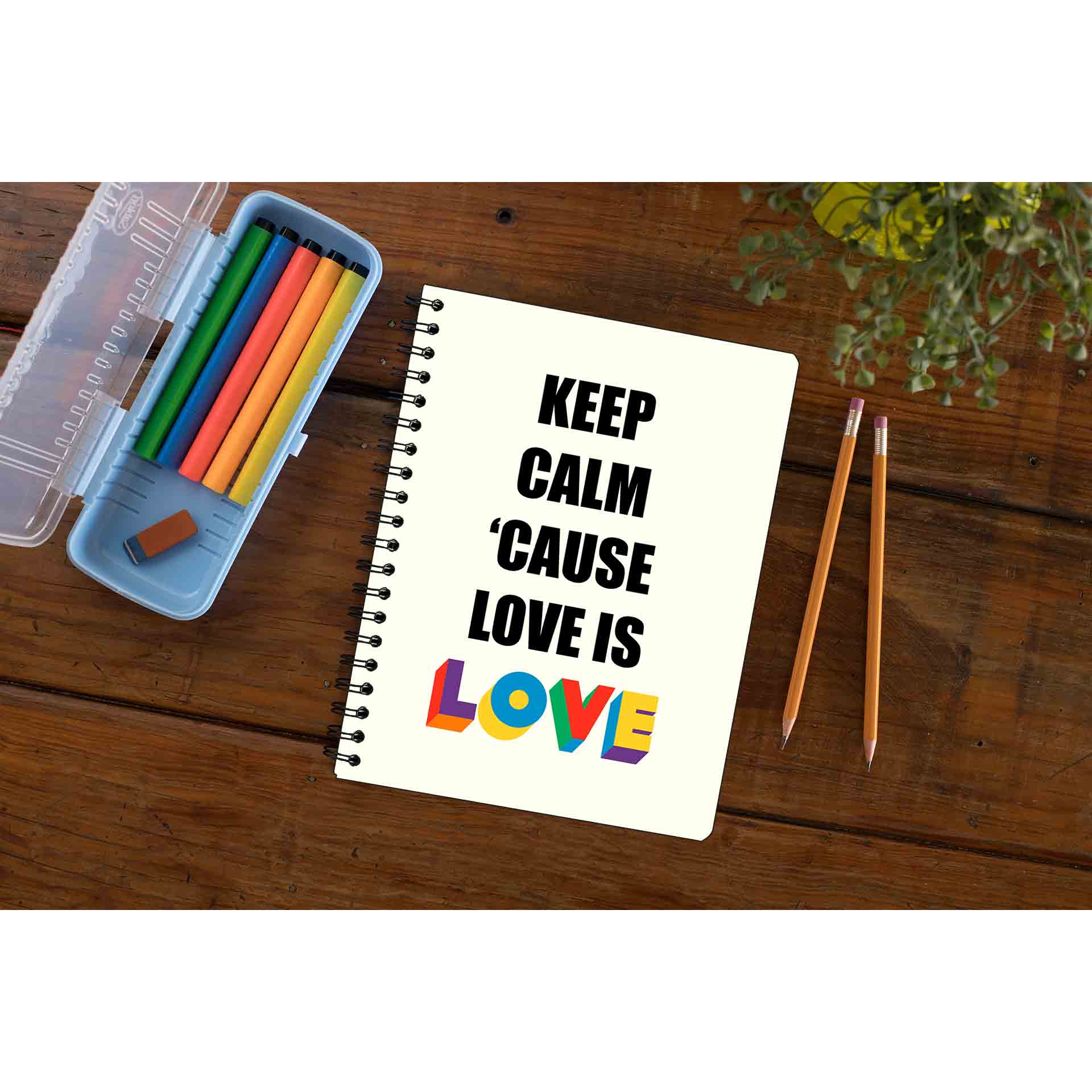 pride keep calm because love is love notebook notepad diary buy online united states u s the banyan tee tbt unruled - lgbtqia+