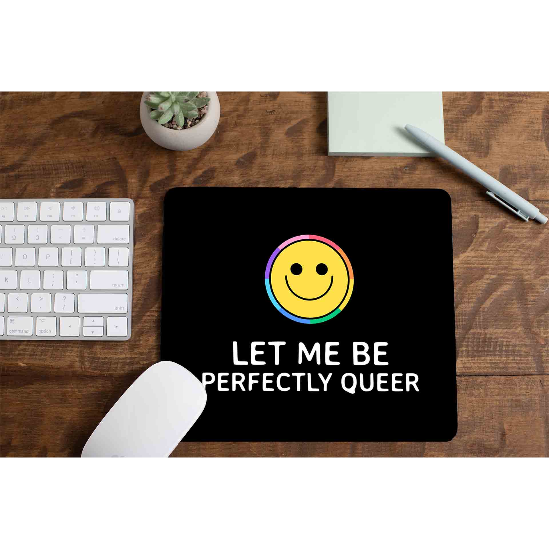 pride let me be perfectly queer mousepad logitech large anime printed graphic stylish buy online united states u s the banyan tee tbt men women girls boys unisex - lgbtqia+