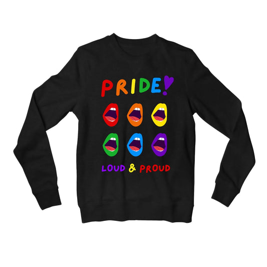 pride loud and proud sweatshirt upper winterwear printed graphic stylish buy online united states u s the banyan tee tbt men women girls boys unisex black - lgbtqia+