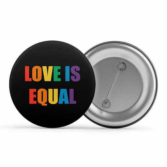 pride love is equal badge pin button printed graphic stylish buy online united states u s the banyan tee tbt men women girls boys unisex - lgbtqia+