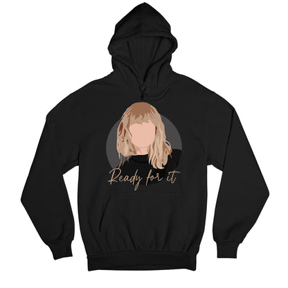 taylor swift ready for it hoodie hooded sweatshirt winterwear music band buy online united states usa the banyan tee tbt men women girls boys unisex black