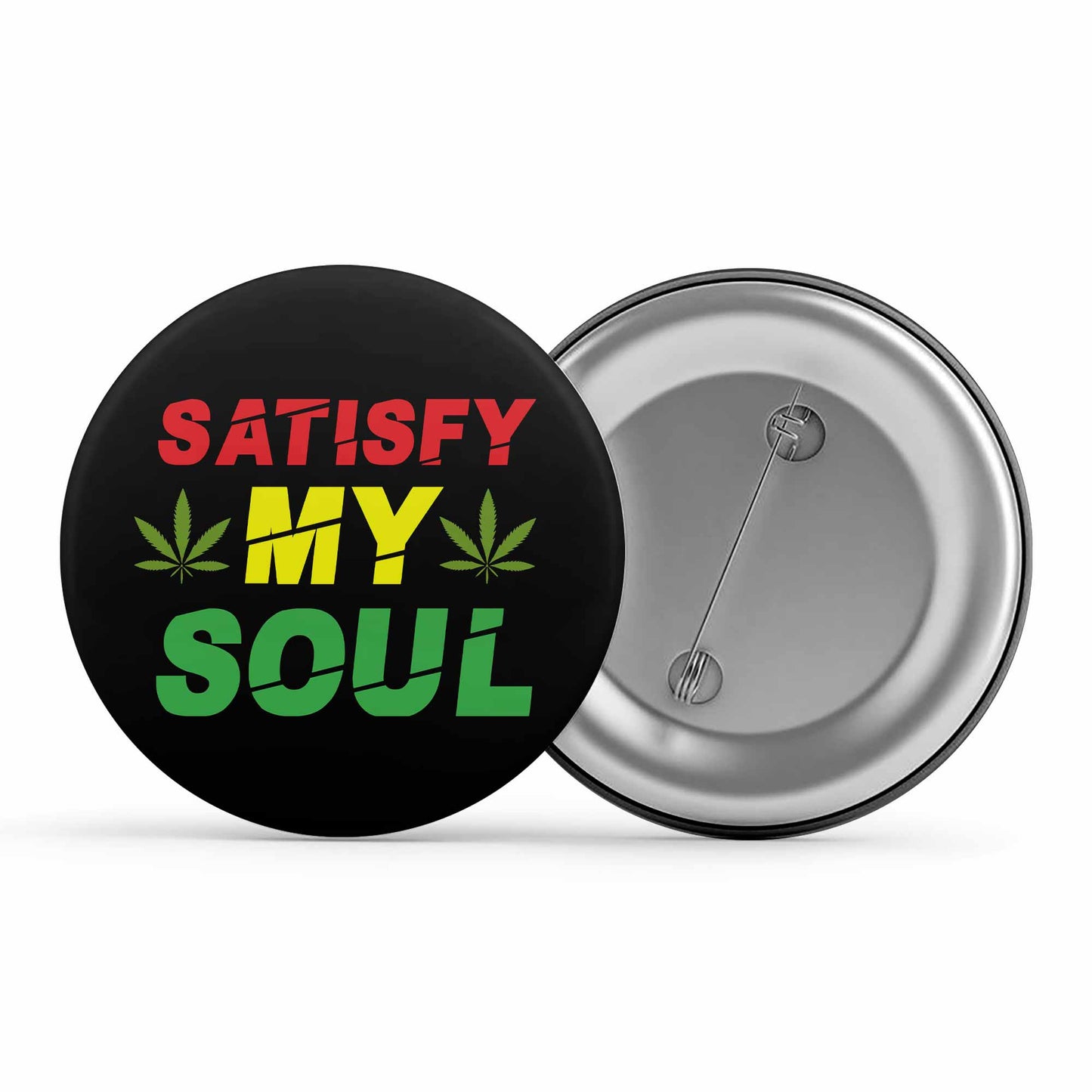 bob marley satisfy my soul badge pin button music band buy online india the banyan tee tbt men women girls boys unisex