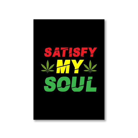 bob marley satisfy my soul poster wall art buy online united states of america usa the banyan tee tbt a4