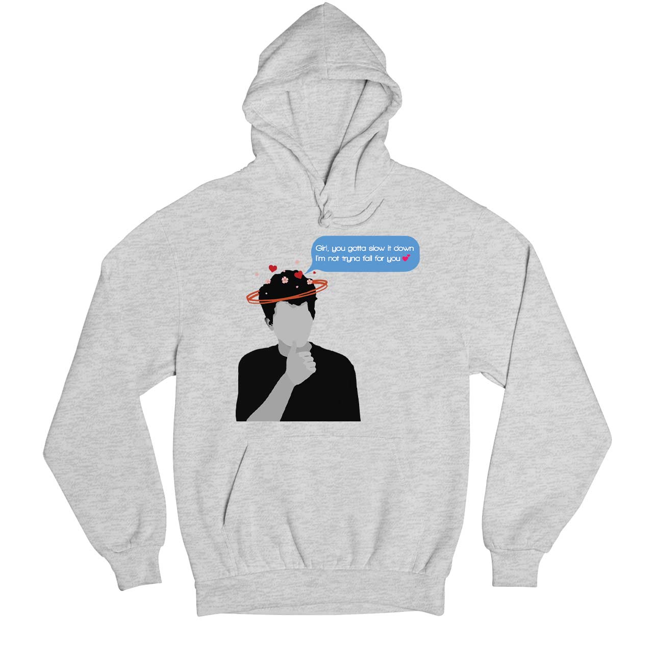 charlie puth slow it down hoodie hooded sweatshirt winterwear music band buy online usa united states of america the banyan tee tbt men women girls boys unisex gray girl you gotta slow it down i'm not tryna fall for you