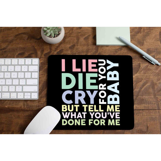 charlie puth done for me mousepad logitech large anime music band buy online united states of america usa the banyan tee tbt men women girls boys unisex  i lie for you, baby die for you, baby cry for you, baby but tell me what you've done for me