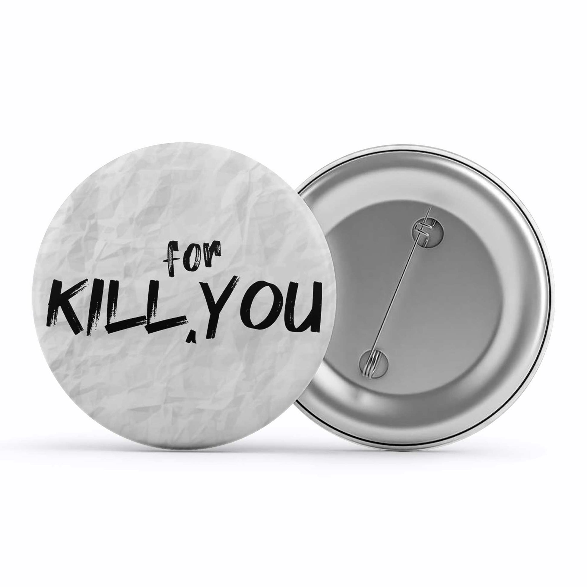 eminem kill for you badge pin button music band buy online united states of america usa the banyan tee tbt men women girls boys unisex