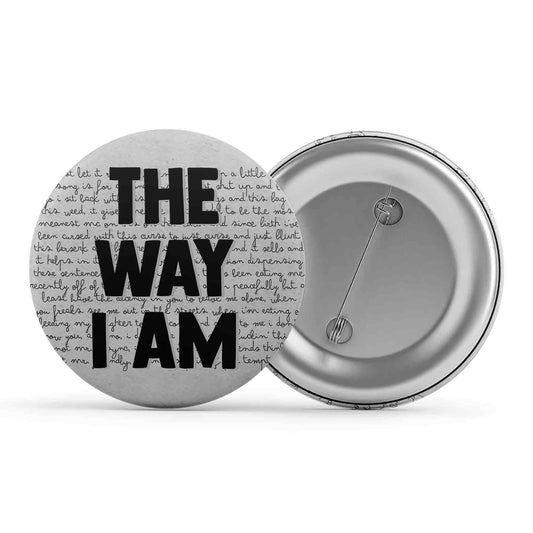 eminem the way i am badge pin button music band buy online united states of america usa the banyan tee tbt men women girls boys unisex